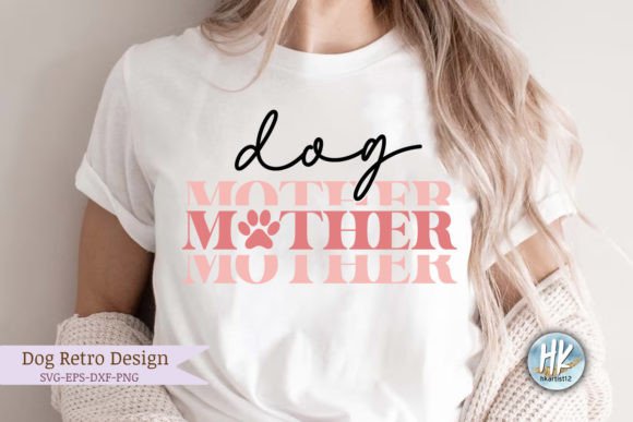 Download Dog Mother Retro SVG - Mother retro svg Collection