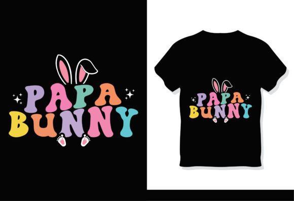 Download Papa Bunny Svg Sublimation Groovy Shirt - Premium Resources